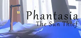 Phantasia: The Sun Thief