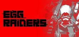 EGG RAIDERS