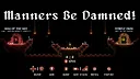 Manners Be Damned! Demo Screenshot 4