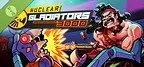 Nuclear Gladiators 3000 Demo