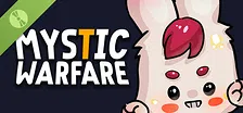 Mystic Warfare Demo