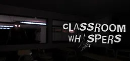 Classroom Whispers