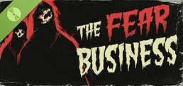 The Fear Business Demo