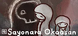Sayonara Okaasan
