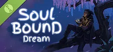 SoulBound Dream Demo