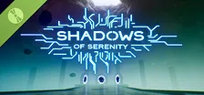Shadows Of Serenity Demo