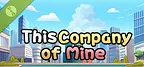 This Company Of Mine