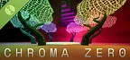 Chroma Zero Demo