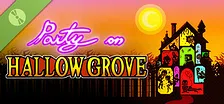 Party on Hallow Grove Demo