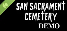 San Sacrament Cemetery Demo