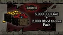 Downfall - 5,000,000 Gold + 2,000 Blood Stones Pack Screenshot 0