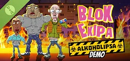 Blok Ekipa: Alkoholipsa Demo