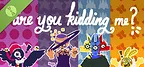 Are You Kidding Me (Demo)