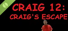 Craig 12: Craig's Escape Demo