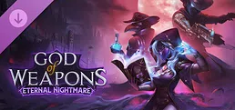 God of Weapons: Eternal Nightmare