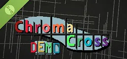 Chroma Cross Demo