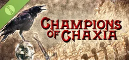 Champions of Chaxia Demo
