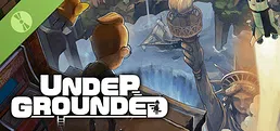 UNDERGROUNDED Demo