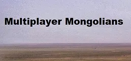 Multiplayer Mongolians