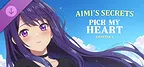 Pick My Heart: Chapter 1 - Aimi's Secrets