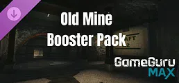 GameGuru MAX - Old Mines