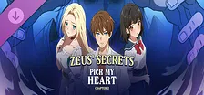 Pick My Heart: Chapter 2 - Zeus's Secrets