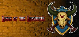 Liege of the Labyrinth