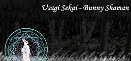 Usagi Sekai - Bunny Shaman