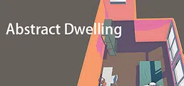 Abstract Dwelling