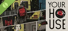YOUR HOUSE Demo