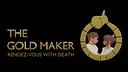 The Gold Maker : Rendez-vous with Death Screenshot 5