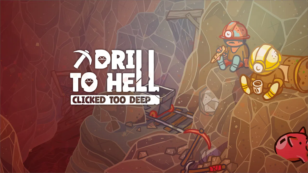 Drill To Hell : Clicked Too Deep Screenshot 5