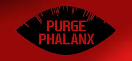 Purge Phalanx
