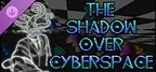 The Shadow Over Cyberspace - Shareware Donation