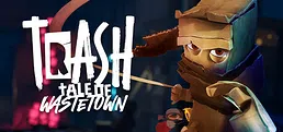 TRASH: Tale of Wastetown