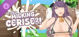 Milking Mira! No, wait—Milking Cerise?!