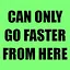 Can only go faster from here icon