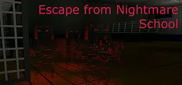 Escape from Nightmare School