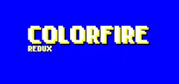 Colorfire Redux