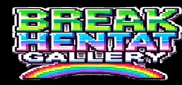 Break Hentai Gallery