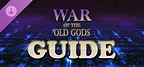 War of the Old Gods Guide
