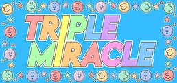 Triple Miracle