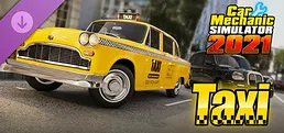 Car Mechanic Simulator 2021 - Taxi DLC