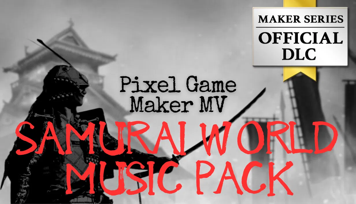Pixel Game Maker MV - SAMURAI WORLD MUSIC PACK Screenshot 0