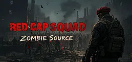 Red Cap Squad: Zombie Source