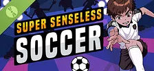 Super Senseless Soccer Demo