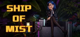 Ship Of Mist