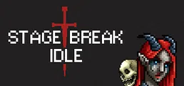 Stage Break Idle