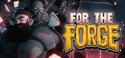 For The Forge