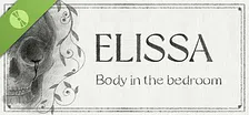 ELISSA ：Body in the bedroom Demo